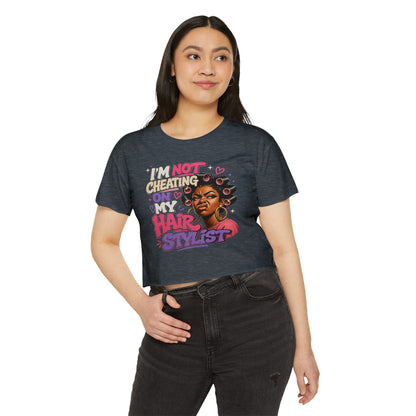Festival Crop Top — “I’m Not Cheating On My Hairstylist” Graphic