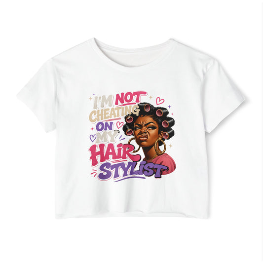 Festival Crop Top — “I’m Not Cheating On My Hairstylist” Graphic